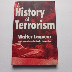 A History of Terrorism by Walter Laqueur